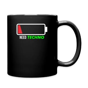Need techno - Tasse einfarbig - Schwarz - Rechts