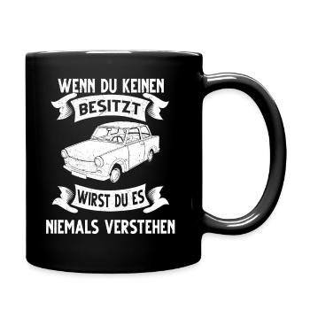 Wenn du keinen besitzt  - Tasse einfarbig - Schwarz - Rechts
