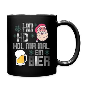 Ho Ho Hol mir mal ein Bier - Tasse einfarbig - Schwarz - Rechts