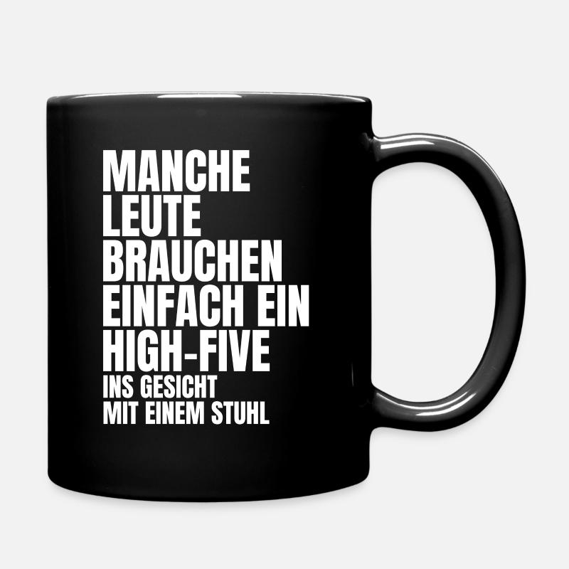 Lustiger Spruch - Tasse einfarbig - Schwarz