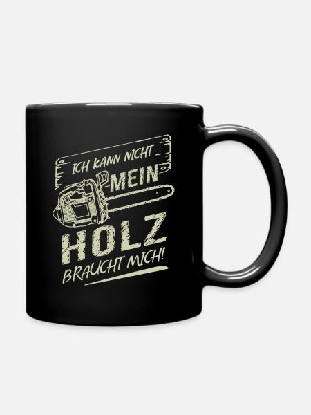 Kettensäge Holzfäller Geschenk - Tasse einfarbig - Schwarz