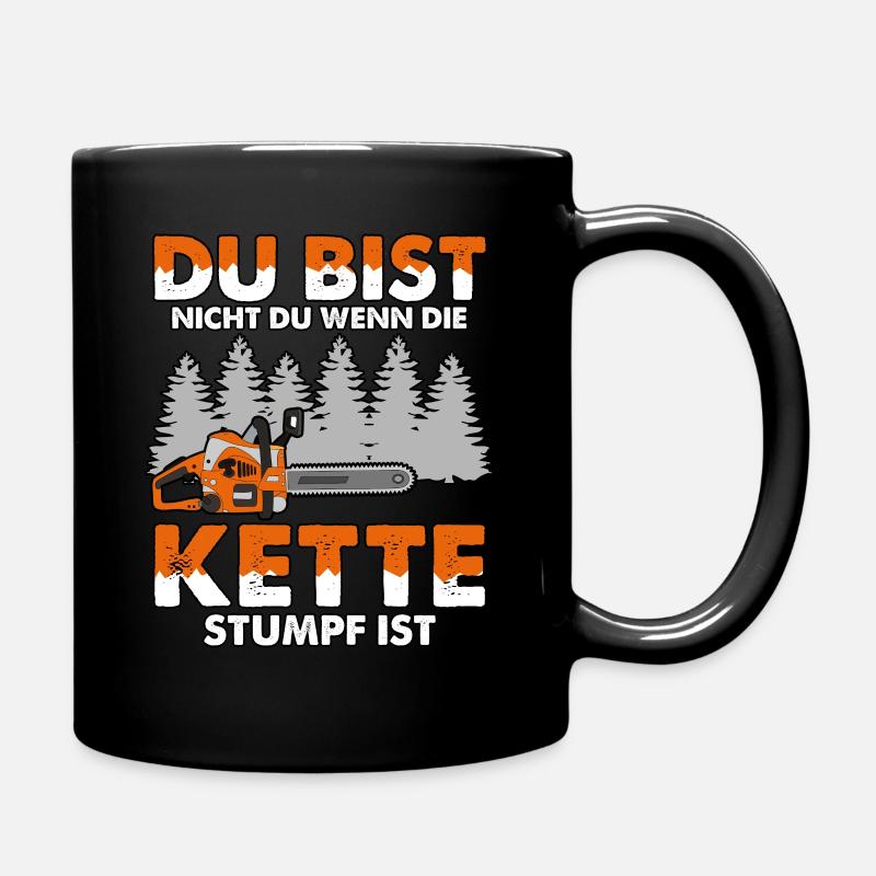 nicht du wenn die Kette Stumpf ist Geschenk - Tasse einfarbig - Schwarz