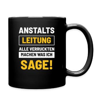 Anstalts Leitung - Tasse einfarbig - Schwarz - Rechts