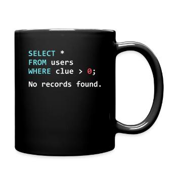 Drôle de programmeur Gift SQL Query - Mug uni - noir - Droite