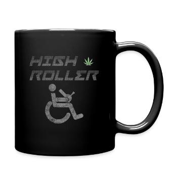 High Roller Rollstuhl Sprüche Selbstbewusst - Tasse einfarbig - Schwarz - Rechts