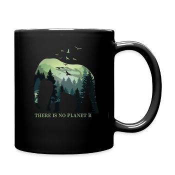 There is no Planet B - Umweltschutz Klimaschutz - Tasse einfarbig - Schwarz - Rechts