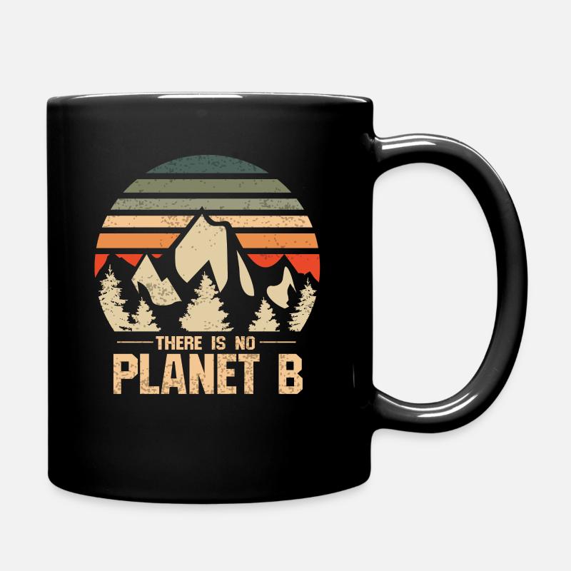 Il n'y a pas de planète B - Protection de l'environnement Protection du climat - Mug uni - noir