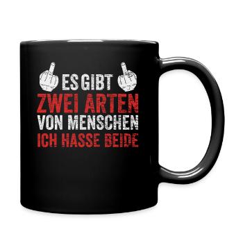 Ich hasse Menschen Geschenk - Tasse einfarbig - Schwarz - Rechts