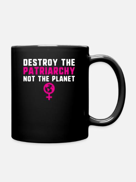 Détruire le patriarcat, pas la planète féminisme - Mug uni - noir