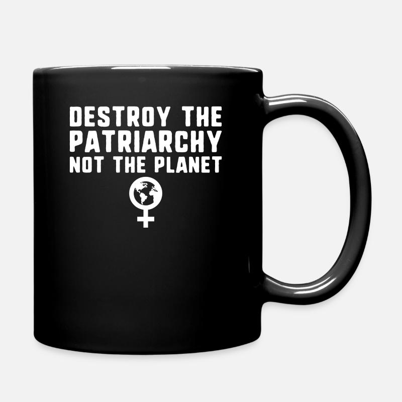 Détruire le patriarcat, pas la planète féminisme - Mug uni - noir