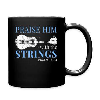 Praise him with the strings. - Full Colour Mug - black - Right