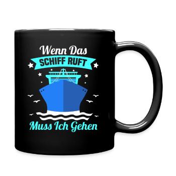 Kreuzfahrt Boot Urlaub Spruch Lustig Geschenk - Tasse einfarbig - Schwarz - Rechts