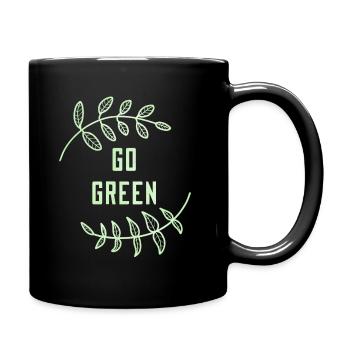 Go Green Spruch Blatt Erde Planet Klimawandel Grün - Tasse einfarbig - Schwarz - Rechts