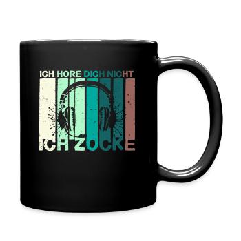 Ich höre dich nicht ich Zocke - Tasse einfarbig - Schwarz - Rechts