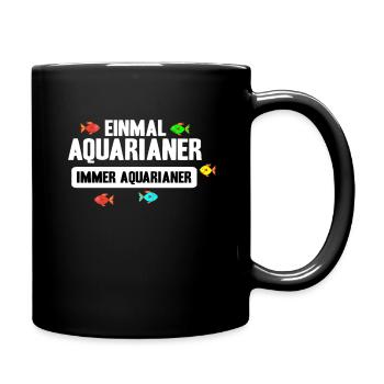Aquarianer Aquaristik Aquarium Fische Geschenk - Tasse einfarbig - Schwarz - Rechts