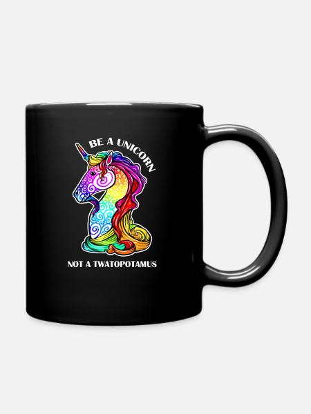 Seien Sie ein Einhorn nicht ein Twatopotamus Magisches Tshi - Tasse einfarbig - Schwarz