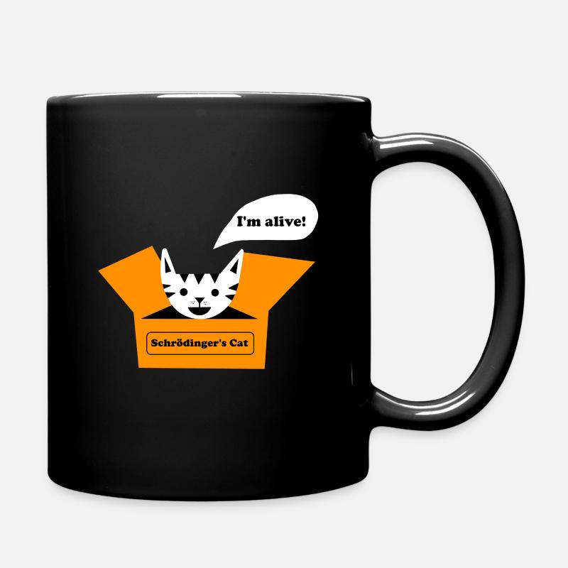 I'm Alive Schrodinger's Cat Cat Lover Funny Scienc - Tasse einfarbig - Schwarz