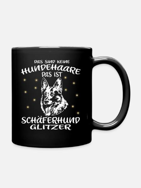 Das sind keine Hunde haare schaeferund glitzer - Tasse einfarbig - Schwarz