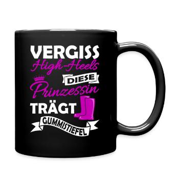 Landwirtin Spruch - Prinzessin Gummistiefel - Tasse einfarbig - Schwarz - Rechts