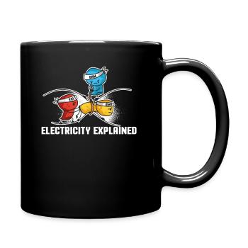 Electricity Explained Physik | Funny Lehrer Nerd - Tasse einfarbig - Schwarz - Rechts