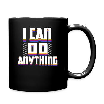 Je peux tout faire - Mug uni - noir - Droite
