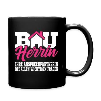 Bauherrin Shirt Geschenk für Bauherrin Hausbau - Tasse einfarbig - Schwarz - Rechts