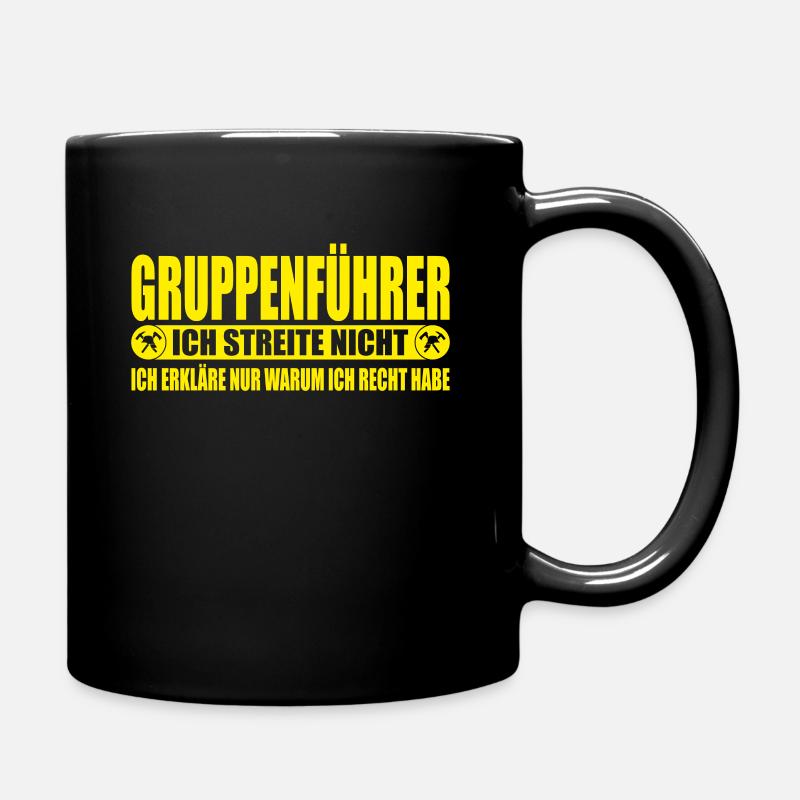 Feuerwehr Gruppenführer Ich streite nicht - Tasse einfarbig - Schwarz