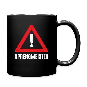 Sprengmeister Pyrotechnik Pyrotechniker - Tasse einfarbig - Schwarz - Rechts