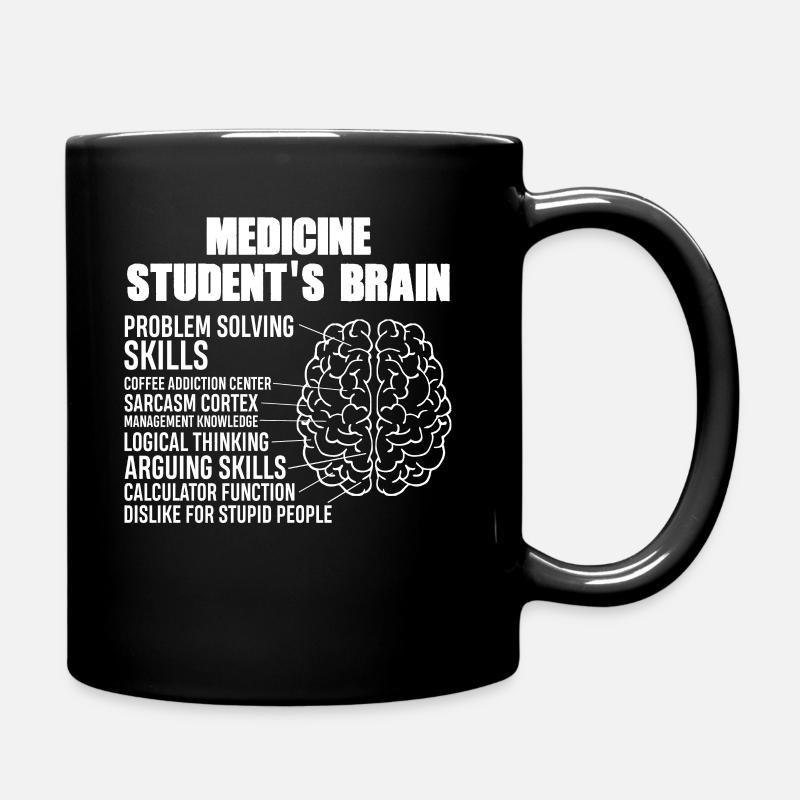 Medicine Student's Brain - Tasse einfarbig - Schwarz