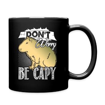 Capybara Mach dir keine Sorgen, sei Capy - Tasse einfarbig - Schwarz - Rechts