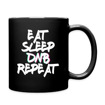 Eat Sleep DNB Repeat Musik Tanzen - Tasse einfarbig - Schwarz - Rechts