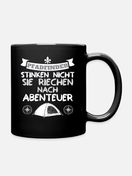 Pfadfinder stinken nicht riechen nach Abenteuer - Tasse einfarbig - Schwarz