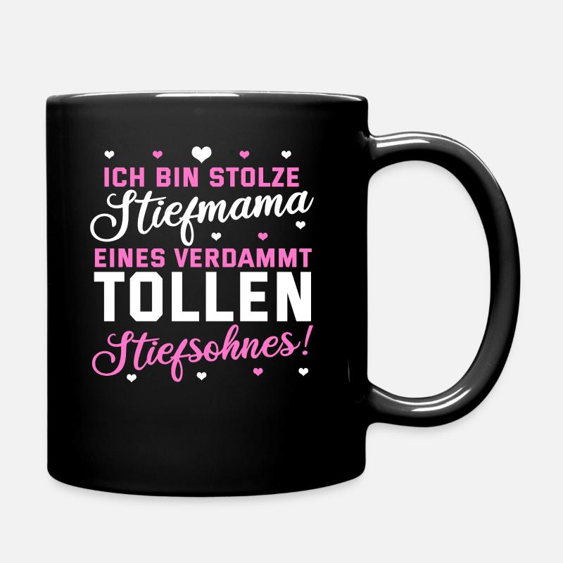 Stiefmutter Stiefsohn Lustig Spruch Geschenk Süß - Tasse einfarbig - Schwarz