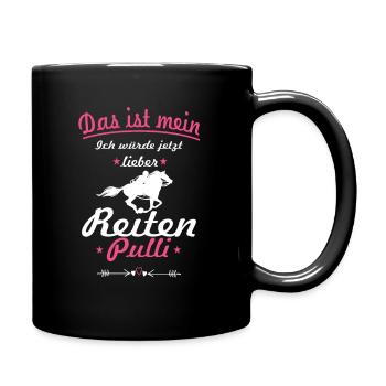 Das ist mein ich würde lieber Reiten Pulli Pink - Tasse einfarbig - Schwarz - Rechts