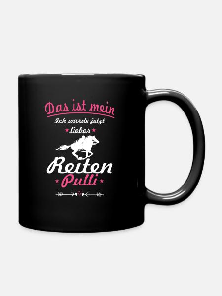 Das ist mein ich würde lieber Reiten Pulli Pink - Tasse einfarbig - Schwarz