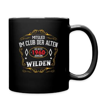 Mitglied im Club der Alten Wilden - Jahrgang 1960 - Tasse einfarbig - Schwarz - Rechts