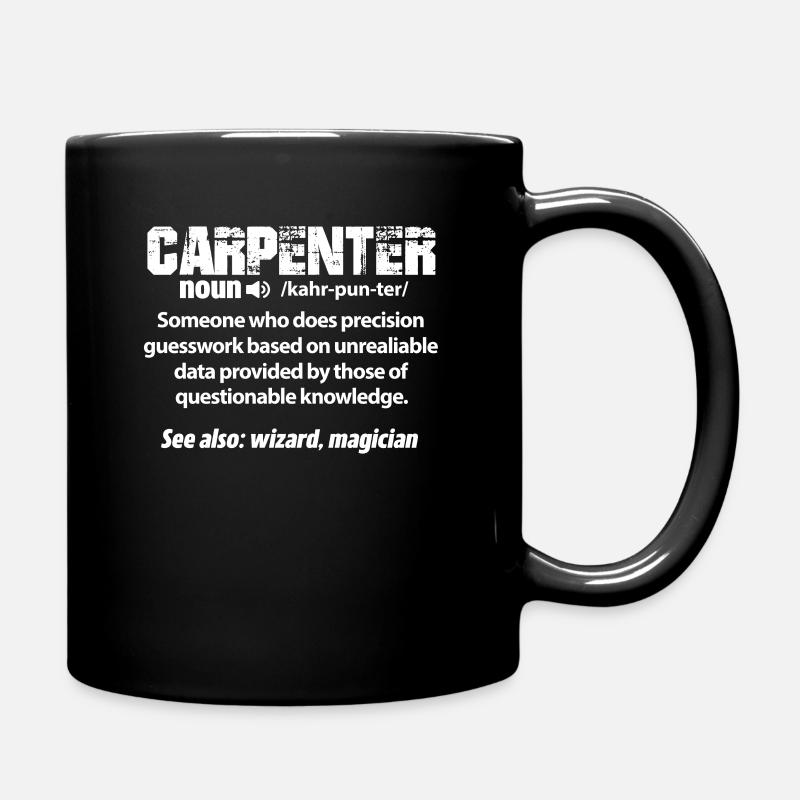 Tischler Schreiner Zimmermann Holz Handwerker - Tasse einfarbig - Schwarz