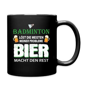 Badminton Federball Lustige Badminton Sprüche - Tasse einfarbig - Schwarz - Rechts