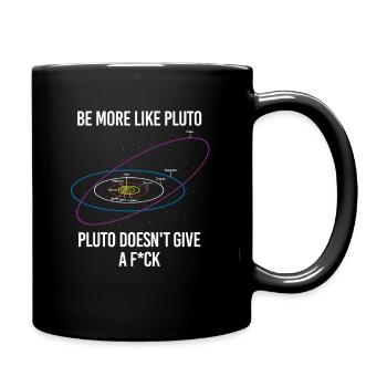 Be Like Pluto Physicist Solar System Astrophysics - Full Colour Mug - black - Right