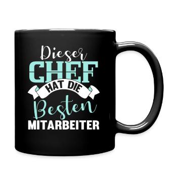 Lustig Chef Boss Mitarbeiter Beruf Spruch Geschenk - Tasse einfarbig - Schwarz - Rechts