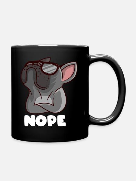 Französische Bulldogge Nope Frenchie - Tasse einfarbig - Schwarz