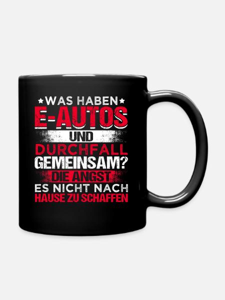 Elektroauto Fahren Lustiger Spruch Geschenk - Tasse einfarbig - Schwarz