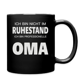 Rentnerin Professionelle Oma im Ruhestand Rente - Tasse einfarbig - Schwarz - Rechts