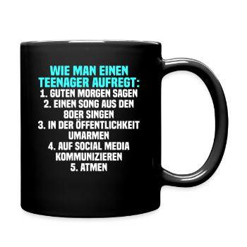 Lustig Teenager Spruch Pubertät Geschenk - Tasse einfarbig - Schwarz - Rechts