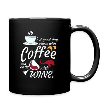 Good day starts with coffee ends with wine - Full Colour Mug - black - Right