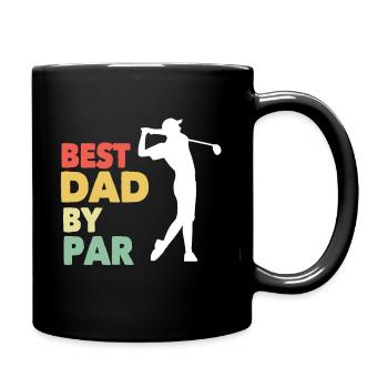 Best Dad By Par | Le meilleur papa | Meilleur père - Mug uni - noir - Droite