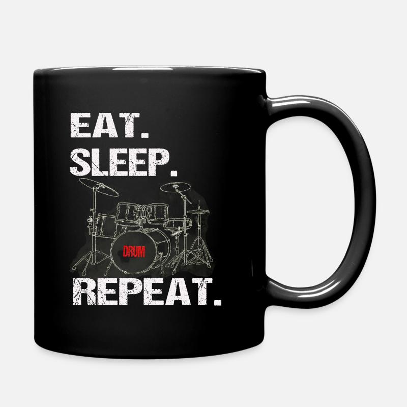 Eat Sleep Drum Repeat Drummer Musician Gift - Tasse einfarbig - Schwarz