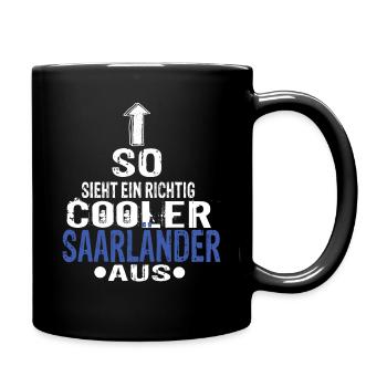Saarland Saarbrücken Saarländer Saarländisch - Tasse einfarbig - Schwarz - Rechts