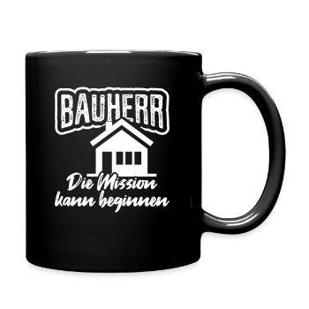 Bauherr Hausbau - Tasse einfarbig - Schwarz - Rechts