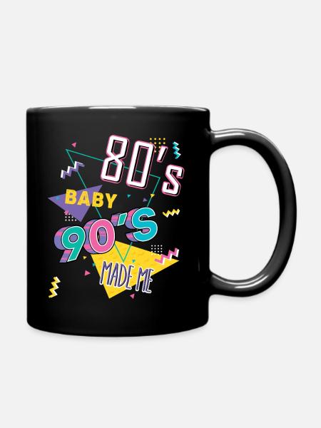 80er Jahre Baby 90er Jahre Made Me - Tasse einfarbig - Schwarz